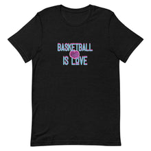 Load image into Gallery viewer, Basketball is Love Tee
